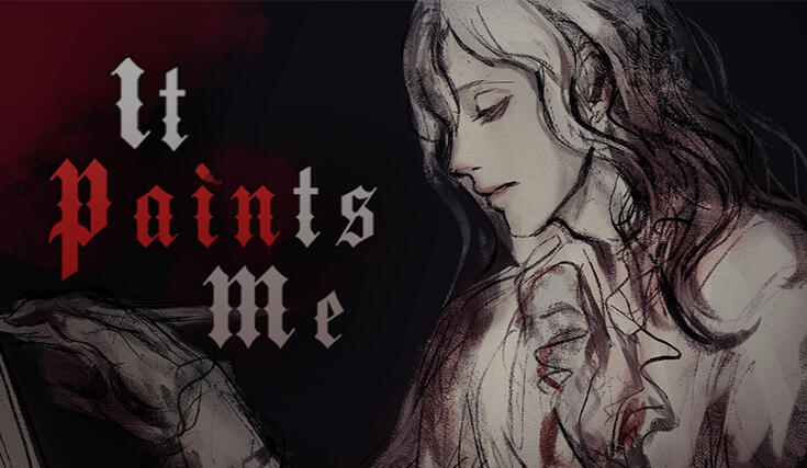 It Paints Me